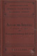 Thomas M. Lindsay [1843-1914], The Acts of the Apostles with Introduction, Notes and Maps, Volume 1