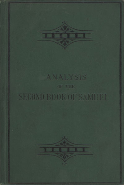 Thomas Boston Johnstone [1847-1902], Analysis of the Second Book of Samuel with Notes Critical, Historical, and Geographical also Maps and Examination Questions