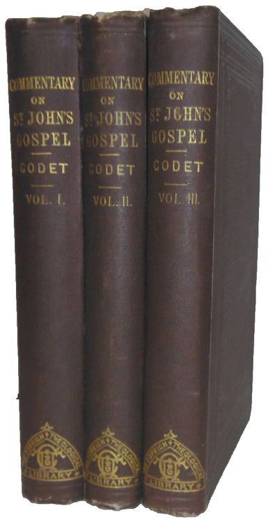 Frédéric Louis Godet [1812-1900], Commentary on the Gospel of St. John With a Critical Introduction, 3rd edition, 3 Vols.