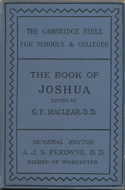 George Frederick Maclear [1833-1902], The Book of Joshua