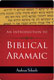 Andreas Schuele, An Introduction to Biblical Aramaic