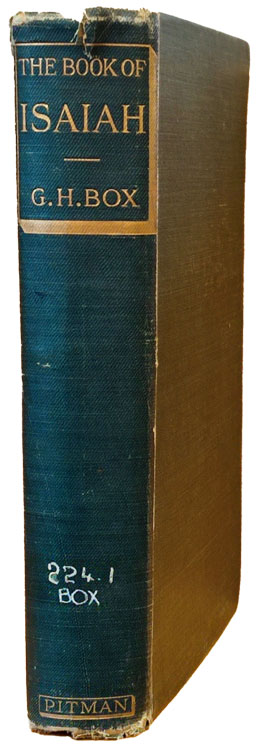 George Herbert Box [1869-1933], The Book of Isaiah