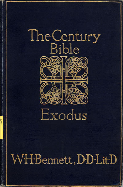 William Henry Bennett [1855-1920], Exodus. The Century Bible