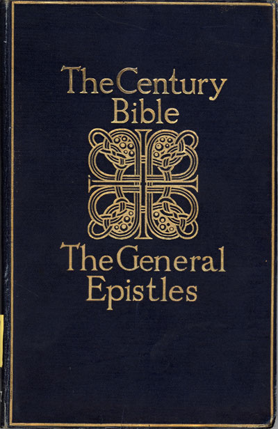 William Henry Bennett [1855-1920], The General Epistles: James, Peter, John and Jude