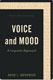 David L. Mathewson, Voice and Mood