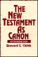 Childs: The New Testament as Canon