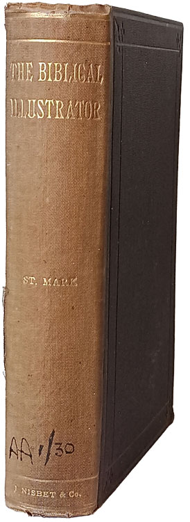 Joseph Samuel Exell [1849-1910], St. Mark. The Biblical Illustrator