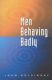 Goldingay: Men Behaving Badly