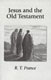 France: Jesus and the Old Testament: His Application of Old Testament Passages to Himself and His Mission