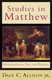 Allison: Studies in Matthew