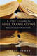 Dewey: A User's Guide to Bible Translations: Making the Most of Different Versions