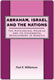 Paul R. Williamson, Abraham, Israel and the Nations