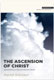 Patrick Schreiner, The Ascension of Christ