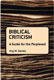Eryl W. Davies, Biblical Criticism: A Guide for the Perplexed
