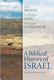 Iain Provan, V. Philips Long & Tremper Longman III, A Biblical History of Israel, 2nd edn