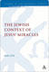 Eric Eve, The Jewish Context of Jesus' Miracles
