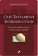 Robin Routledge, Old Testament Introduction. Text, Interpretation, Structure, Themes