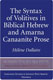 Hélène M. Dallaire, The Syntax of Volitives in Biblical Hebrew and Amarna Canaanite Prose