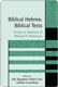 Ada Rapoport-Albert & Gillian Greenberg, Biblical Hebrew, Biblical Texts