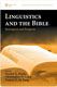 Stanley E. Porter & Christopher D. Land, Linguistics and the Bible