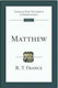 R.T. France, Matthew. Tyndale New Testament Commentaries